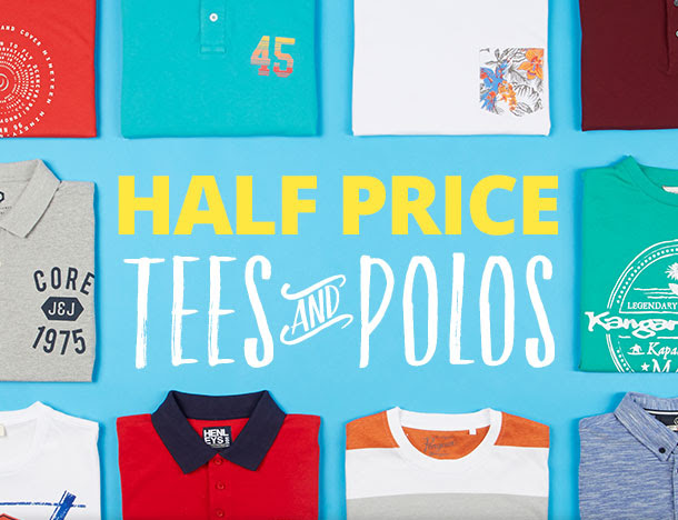 Half Price Tees & Polos