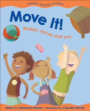 Move It!: Motion, Forces and You EPUB
