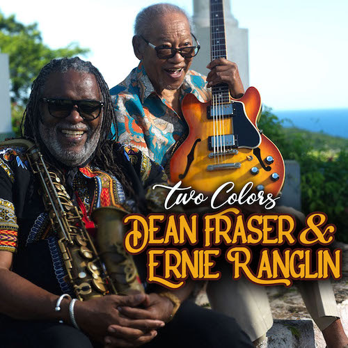Cover: Dean Fraser & Ernie Ranglin - Two Colors