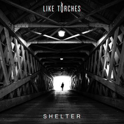 Like Torches new album ‘Shelter’ on Rude Records • WithGuitars