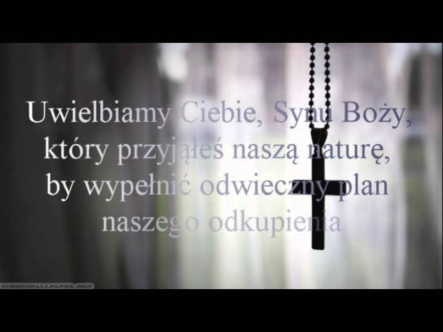 Modlitwa do Trójcy Przenajświętszej - Uwielbiamy Ciebie Trójco  Przenajświętsza - YouTube