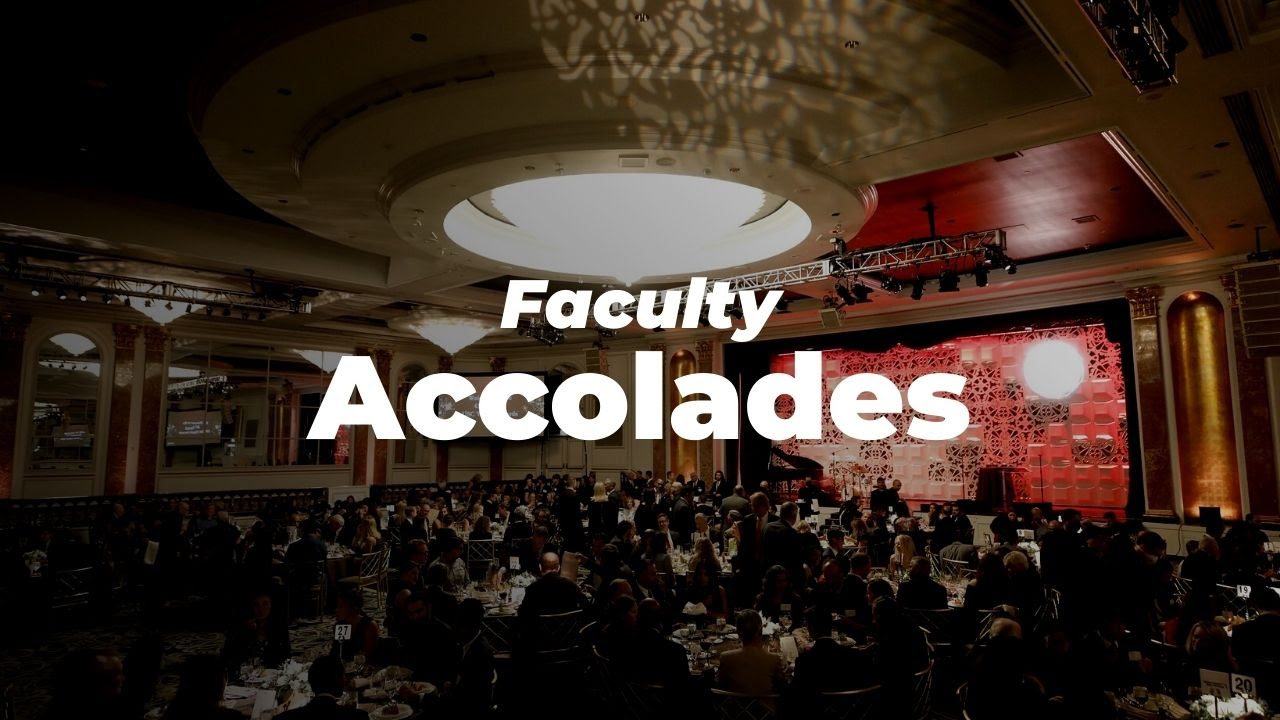 Faculty Accolades