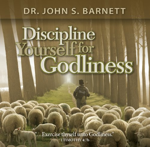 Discipline Yourself for Godliness