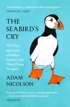 The Seabird?s Cry: The Lives and Loves of Puffins, Gannets and Other Ocean Voyagers in Kindle/PDF/EPUB