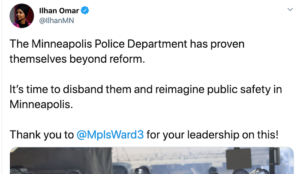 Ilhan Omar calls for disbanding of Minneapolis Police Department