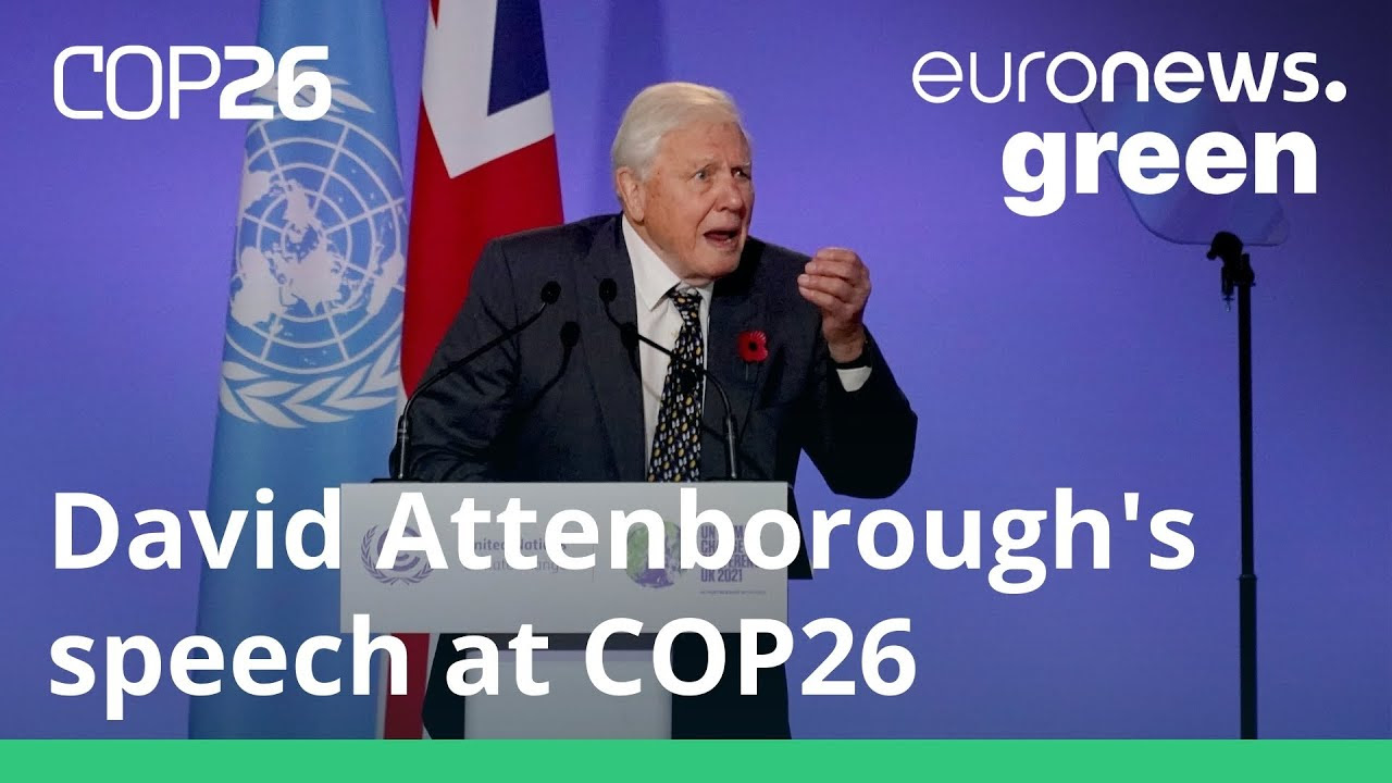 David Attenborough asks world leaders to 'rewrite our story' at COP26 | Euronews
