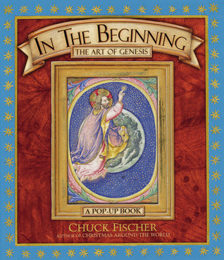 In the Beginning: The Art of Genesis: A Pop-Up Book PDF