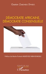 couverture Démocratie africaine,
démocratie consensuelle