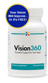 Your Vision Will Improve - Or its FREE! Vision360