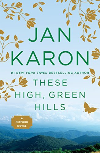 Cover for 'These High, Green Hills (Mitford Book 3)'