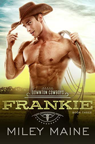 Cover for 'Frankie (Downton Cowboys Book 3)'