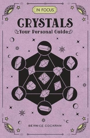 In Focus Crystals: Your Personal Guide PDF