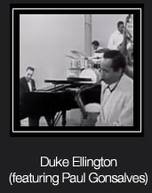 Duke Ellington (featuring Paul Gonsalves)