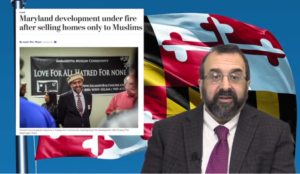 Robert Spencer video: Is opposition to Muslims-only Maryland housing development just “Islamophobia”?