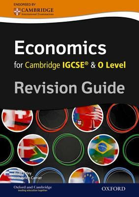 Economics for Cambridge IGCSE & O Level: Revision Guide PDF