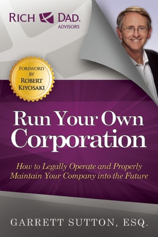 Run Your Own Corporation: How to Legally Operate and Properly Maintain Your Company Into the Future PDF