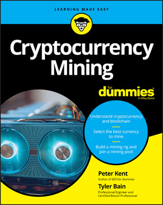 pdf download Cryptocurrency Mining for Dummies