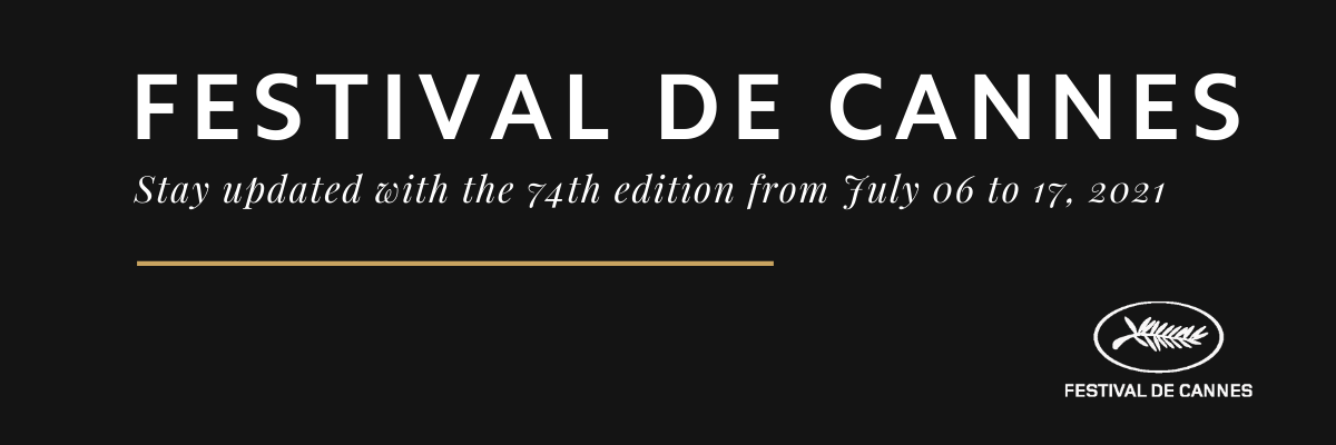 Stay update with the Festival de Cannes