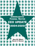  Consolidated Federal Sector EEO Update 2004-2020