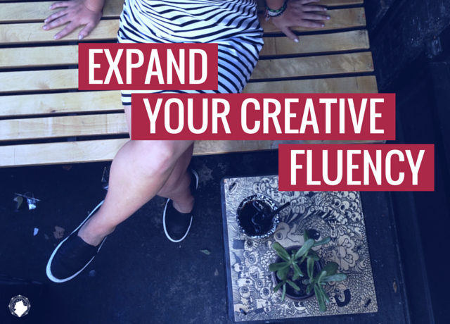 Expand Your Creative Fluency + Technical Skills